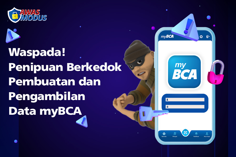 BCA - Waspada Penipuan Berkedok Pembuatan Dan Pengambilan Data MyBCA