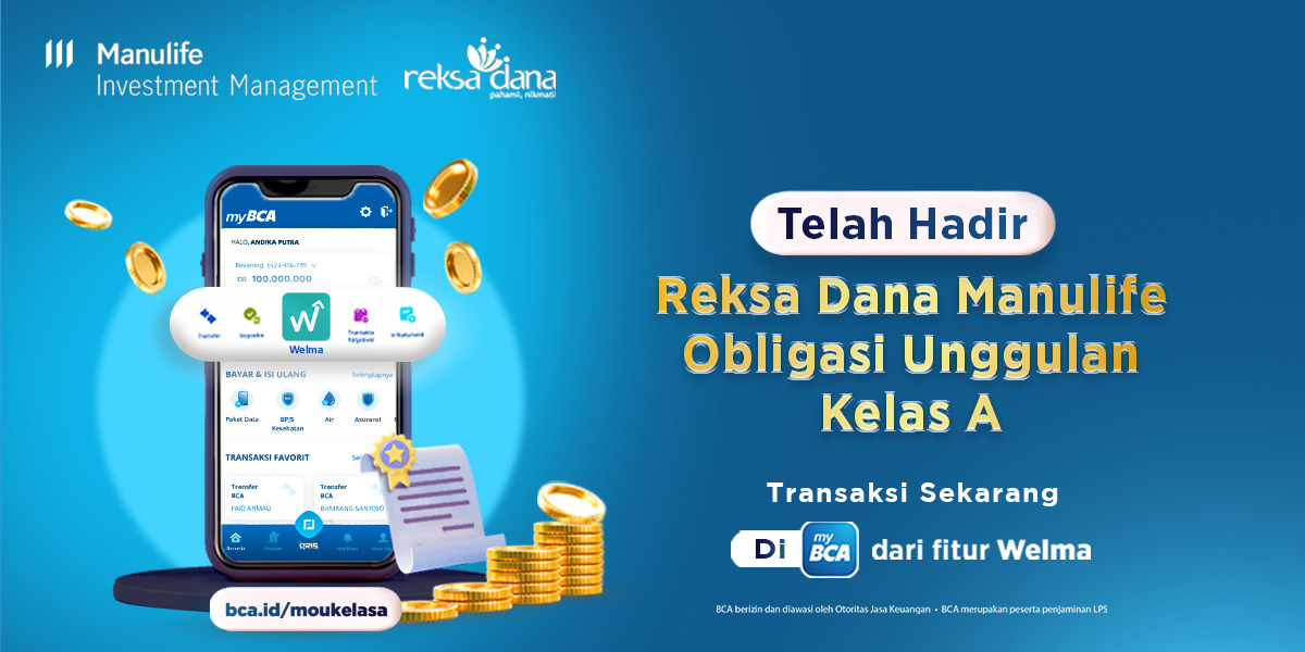 BCA - Senantiasa Hadirkan Solusi Pilihan Investasi, BCA Dan Manulife ...